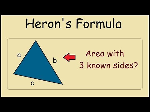 Heron's Formula (Area of a triangle with 3 known sides)