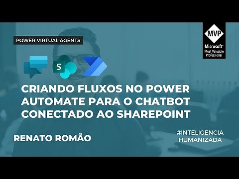 Criando fluxos no Power Automate para o Chatbot conectado ao SharePoint - Power Virtual Agents