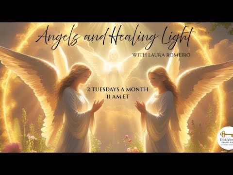 Angels and Healing Light * Ep 9 * 25 Nov 2025