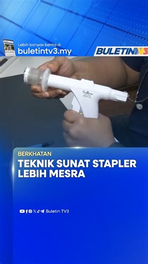 Teknik sunat stapler diperkenal dengan proses yang lebih mesra kanak-kanak, menjanjikan luka yang lebih kemas, kurang trauma, dan tempoh penyembuhan yang lebih cepat. #SunatStapler #CutiSekolah #KesihatanKanakKanak #TeknikModen #BuletinTV3 | Buletin TV3