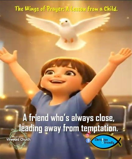 Christian friendly: WINGS OF PRAYER, lesson from a girl- Read the full teaching in the description!