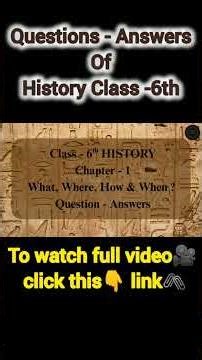 Class 6 History Chapter 1 Important Questions with Answers | NCERT Solutions 2026