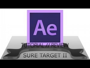 AFTER EFFECTS // Sure Target II - VIDEOCOPILOT Tutorial DE/GER