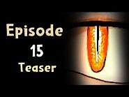 The Murder of Me- ISSUE 15 TEASER TRAILER