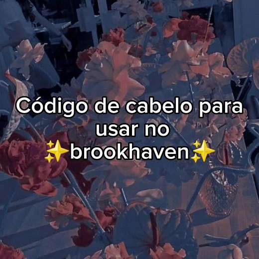 Códigos de cabelo para usar no Brookhaven 2024