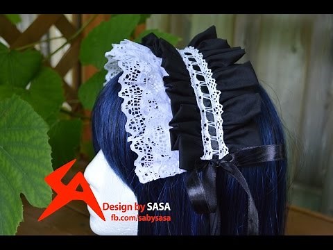 Lolita/Maid Headband Headress Sewing Tutorial