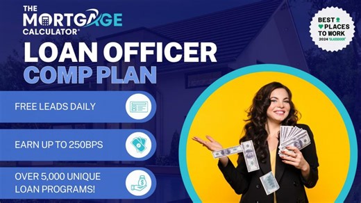 The Mortgage Calculator Offers Up to 275 BPS Commission, Unlimited Leads & AI Technology for Loan Officers