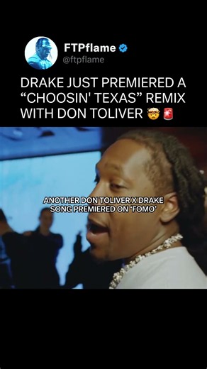 Don Toliver & Drake Made a "Choosin' Texas" Remix?! 😭🙏 #Drake #FOMO #ellalangley