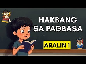 Hakbang Sa Pagbasa ----- Aralin 1 ----- Pagpapantig ng mga Salita ----- Filipino Phonics