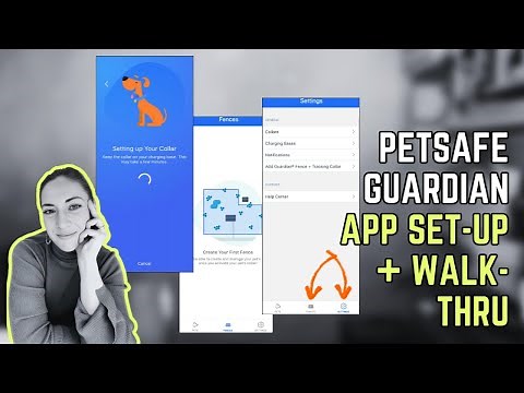 Setting Up the PetSafe Guardian GPS Dog Collar | App Walkthrough & Virtual Fence Setup