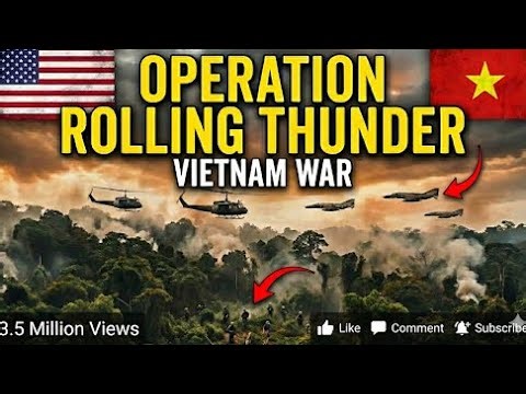 Operation Rolling Thunder: What really happened during Operation Rolling Thunder? | @Insightreeltv