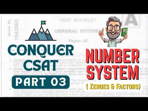 ⚡️Number System (Number of Zeroes & Factors) | CONQUER CSAT - UPSC PRELIMS 2025🔥🔥 #csat #upsc