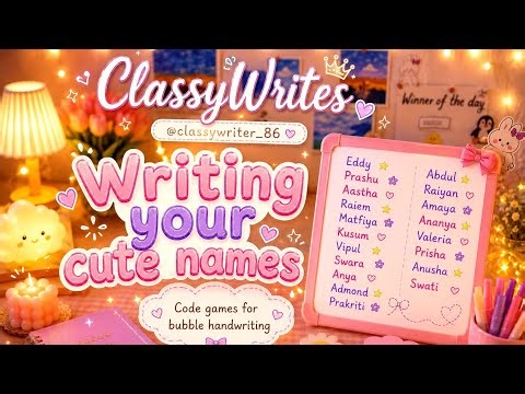 Writing your cute names 🧸❤️ Code games for special names 🌟