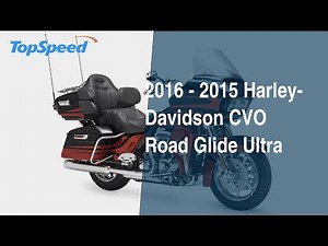 2016 - 2015 Harley-Davidson CVO Road Glide Ultra