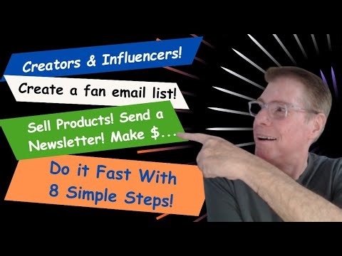 Creators! Here are 8 simple and quick steps to get your email list started! Send email, make money!