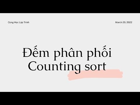 [Bài 4] Đếm Phân phối | Counting sort