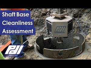 Base Cleanliness Assessments with the Shaft Quantitative Inspection Device (SQUID™)