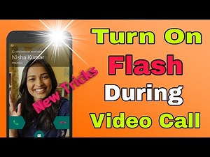 Turn On Flash During WhatsApp Video Call New Tricks 💯