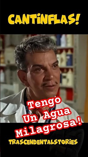 Cantinflas and the Miracle Remedy!