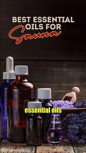 🌿 Best Essential Oils for Sauna: Transform Your Sessions into a Luxury Spa Experience 🧖‍♀️✨ #Sauna