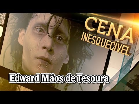 Edward Mãos de Tesoura | CENA INESQUECÍVEL