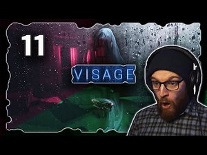 Visage [Gameplay Part 11] FUMBLIN' AROUND