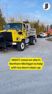 INDOT crews are in Northern Michigan assisting with cleanup efforts after a catastrophic ice storm in late March caused widespread damage. | Indiana Department of Transportation