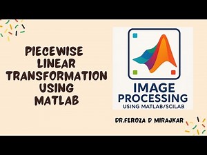 Piecewise Linear Transformation in MATLAB Image Enhancement Digital Image Processing Tutorial
