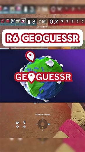 Geoguesser: Rainbow Six Siege Map Challenge