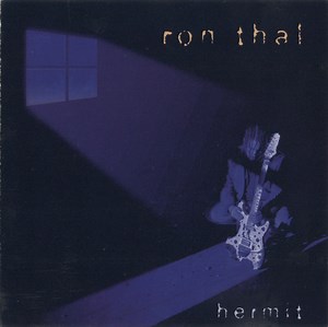 Ron Thal - Hermit