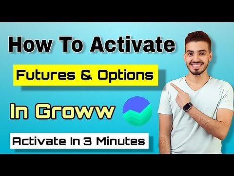 How to activate futures and Options in groww / How to activate f&o segment in groww