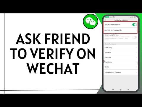 How To Ask Friend To Verify on WeChat