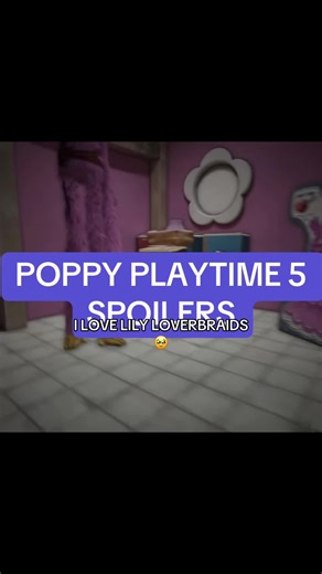 she’s my new favorite character oat #PoppyPlaytime5 #Lilyloverbraids #fypシ゚ #fyppppppppppppppppppppppp #xybzca
