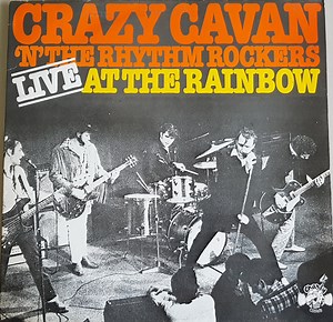 Crazy Cavan 'N' The Rhythm Rockers - Live At The Rainbow
