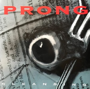 Prong - Cleansing
