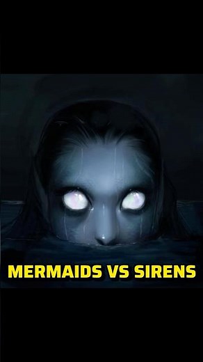 MERMAIDS VS SIRENS: The TRUTH behind the MYTH