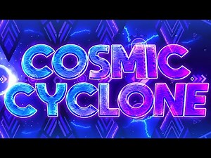COSMIC CYCLONE IS THE BEST NINE CIRCLES LEVEL | Extreme Demon | Geometry Dash