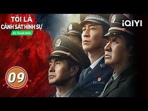 I Am a Criminal Police Officer - Episode 09 | 👮‍♂️ A Police Officer's Coming-of-Age Story | iQIYI...