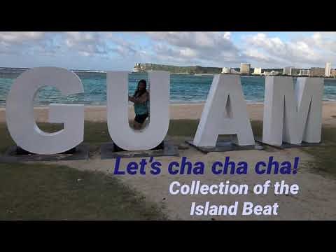 Cha Cha Island Beat - Guam