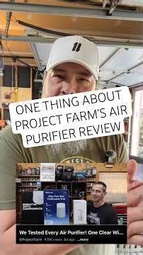 About that Project Farm Air Purifier Review