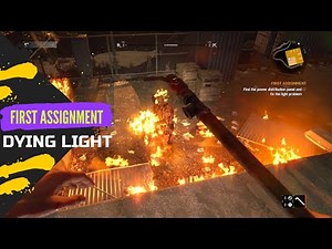 Dying Light Chapter 2 First Assignment Walkthrough Video