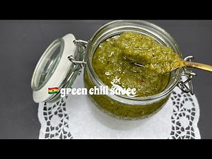 Ghanaian Green Chili Sauce | Step By Step | Recipe | Lovystouch
