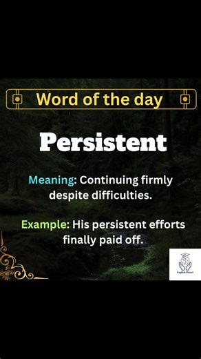 Title: Persistent 📘✨ | Word Meaning & Example in English Description: Let’s learn an important English word today — Persistent. 🌟 Part of Speech: Adjective Meaning: Continuing firmly despite difficulties or challenges. It describes someone who does not give up easily and keeps trying until they succeed. 💪 In Simple Words: A person who keeps trying again and again, even when things are hard. Example: His persistent efforts finally paid off. Usage: Being persistent helps people achieve their go