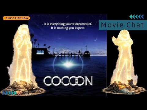 COCOON (1985) RE-WATCH SIBLING MOVIE CHAT (SPOILERS)