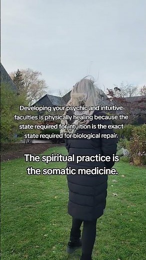 Developing your intuition heals your body: Intuition only works when your nervous system feels safe
