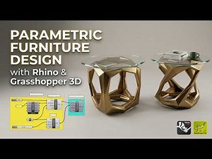 Grasshopper Tutorial: Build Custom Furniture with Parametric Design
