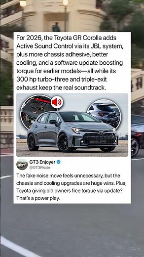 For 2026, the Toyota GR Corolla adds Active Sound Control via its JBL system, plus more