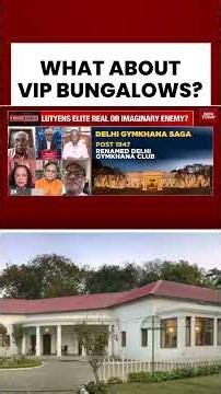 Why Stop At Gymkhana? Target Lutyens Delhi Too | #lutyensdelhi #gymkhanaclub #gymkhana #modigovt