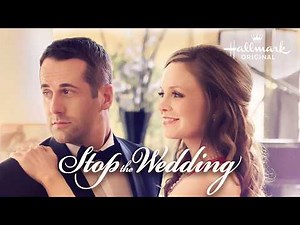 Stop the Wedding | Hallmark Movies - Rachel Boston & Niall Matter