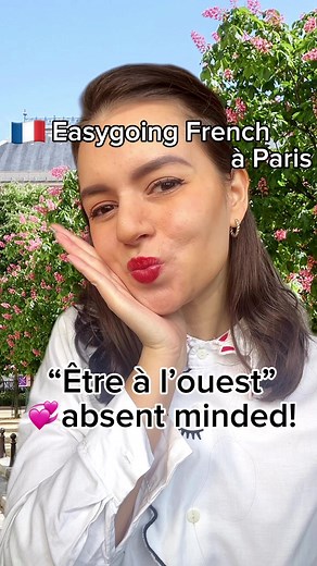 Comprendre l'expression française : Être à l'ouest